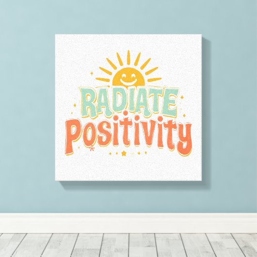 Cheerful and Motivational Sunny Saying Canvas Afdruk (Insitu (Houten vloer))
