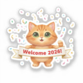 Cheerful Cat with New Year Banner Welcome 2026 Sticker (Voorkant)