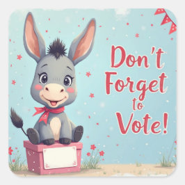 Cheerful Donkey Vote Reminder Vierkante Sticker
