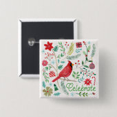 Cheerful Holiday - Celebrate Vierkante Button 5,1 Cm