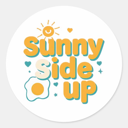 Cheerful "Sunny Side Up" with Egg and Sun Ronde Sticker (Voorkant)