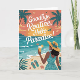 Cheerful Tropical Retirement Card for Woman Kaart