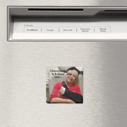 Cheerfulness is een cadeau magneet (Insitu (Vaatwasser))