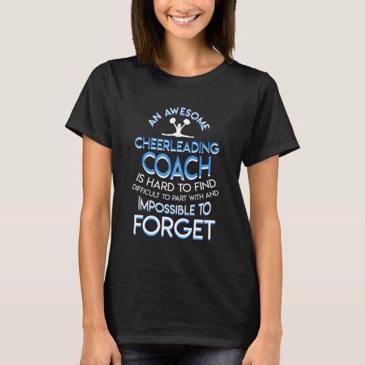 Cheerlead Coach hard zoeken moeilijk T-shirt (Voorkant)