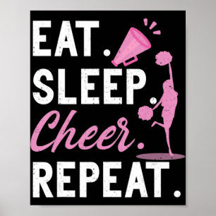 Cheerlead Dance Cheerleader Girls eet at Sleep Che Poster