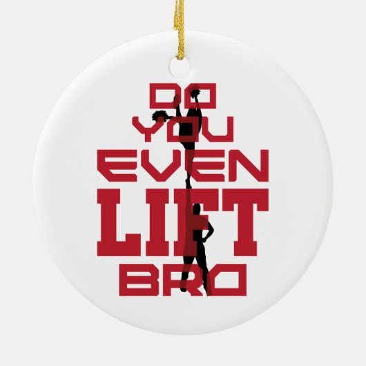 Cheerlead Mannen grappig, zelfs liftbro Keramisch Ornament (Achterkant)