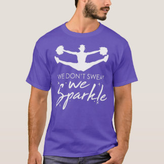 Cheerlead We zweten niet dat we het spruitschotel  T-shirt
