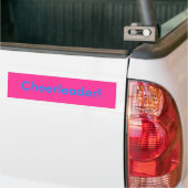 Cheerleader! Bumpersticker (Op Truck)