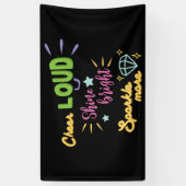 Cheerleader Cheer Loud Shine Bright Sparkle more  Spandoek (Verticaal)