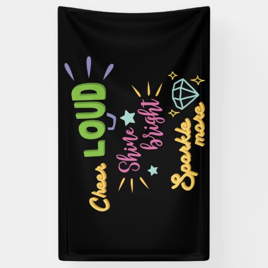 Cheerleader Cheer Loud Shine Bright Sparkle more  Spandoek (Verticaal)