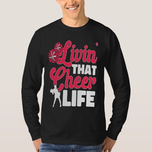 Cheerleader Cheerleading  livin´that cheer life T-shirt (Voorkant)