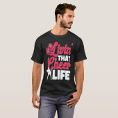 Cheerleader Cheerleading livin´that cheer life T-shirt (Voorkant volledig)