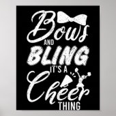 Cheerleader dance bows en Bling it a koun ding Poster (Voorkant)