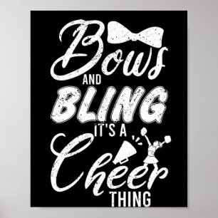 Cheerleader dance bows en Bling it a koun ding Poster