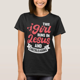Cheerleader Dit meisje loopt op Jezus en Cheerlead T-shirt