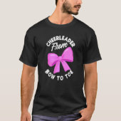 Cheerleader From Bow To Toe  Cheerleading Cheerlea T-shirt (Voorkant)