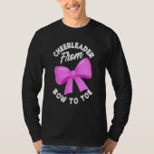 Cheerleader From Bow To Toe  Cheerleading Cheerlea T-shirt (Voorkant)