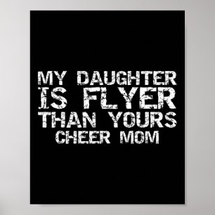 Cheerleader Moeder Mijn Dochter Is Vlieger Dan Jul Poster