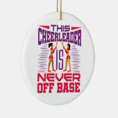 Cheerleader Never Off Base Grappig Cheerleading Keramisch Ornament (Rechts)
