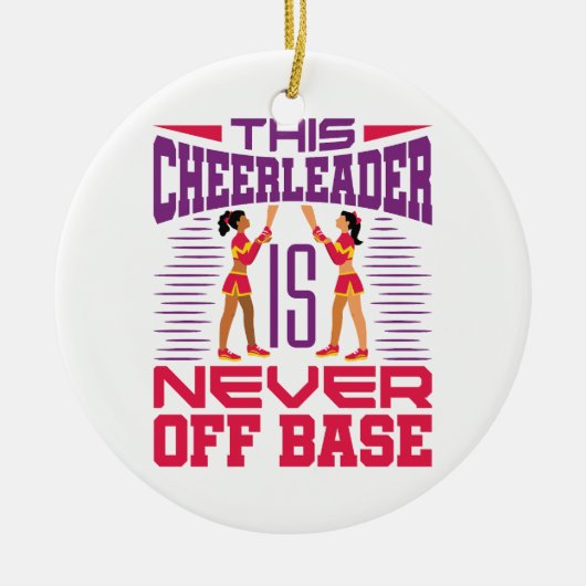 Cheerleader Never Off Base Grappig Cheerleading Keramisch Ornament (Voorkant)