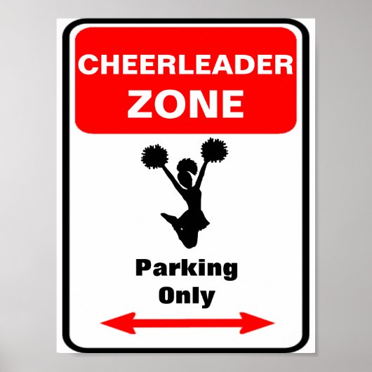 CHEERLEADER Zone Parkeerteken Poster (Voorkant)