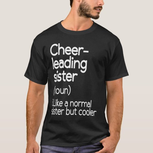 Cheerleader Zus Definitie Cheerleader T-shirt (Voorkant)