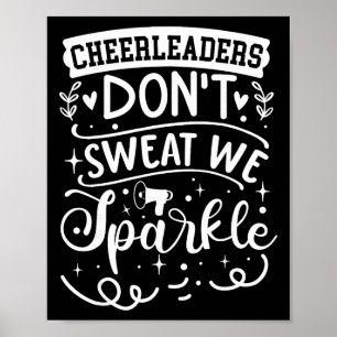 Cheerleaders zweten niet, we schitteren poster