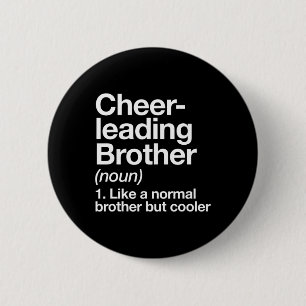 Cheerleading Broer Definitie Grappige Sport Ronde Button 5,7 Cm