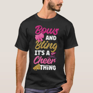 Cheerleading Cheer Bows en Bling Het is een vrolij T-shirt