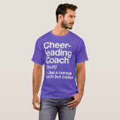 Cheerleading Coach Definition Sports Funny T-shirt (Voorkant volledig)