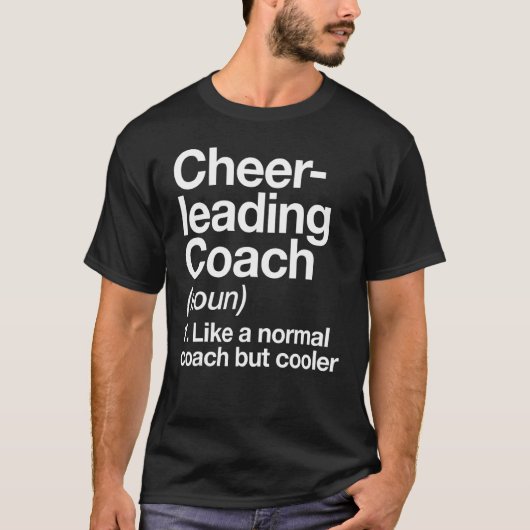 Cheerleading Coach Definition Trainer Training T-shirt (Voorkant)