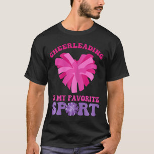 Cheerleading Is Mijn Favoriete Sport - Cheer En Ch T-shirt