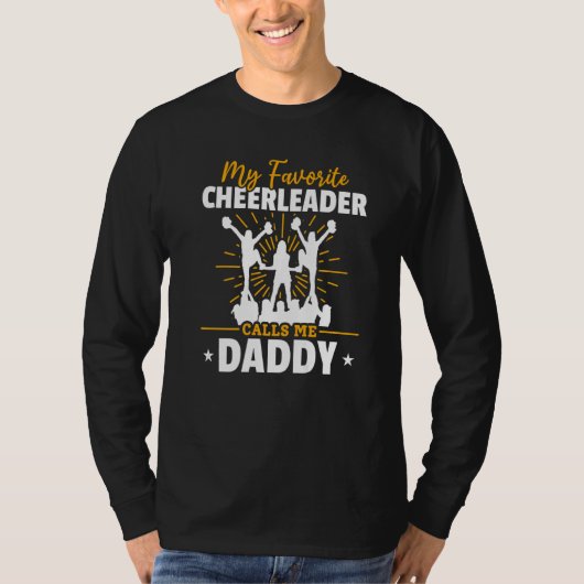 Cheerleading My Favorite Cheerleader Calls me Dadd T-shirt (Voorkant)