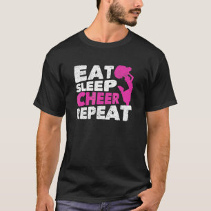 Cheerleading Practice Cheerleader Eat Sleep Cheer T-shirt