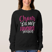 Cheerleading Saying Slogan Cheer Is My Favorite S Trui (Voorkant)