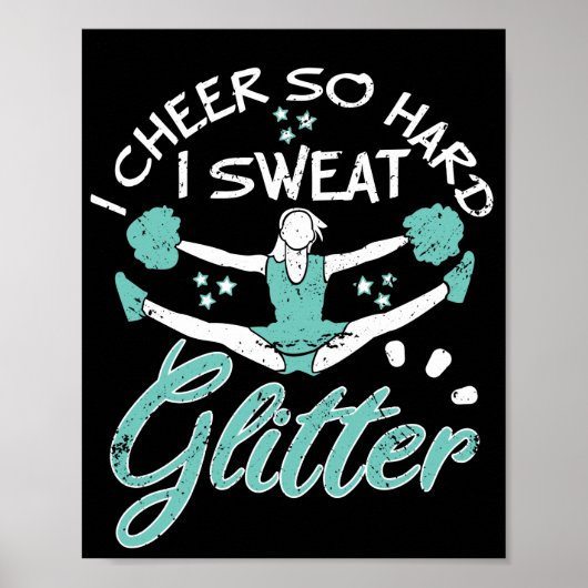 Cheerleading training I Cpure Hard I Sweat Glitter Poster (Voorkant)