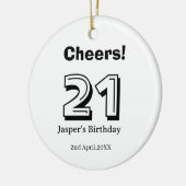 Cheers 21 birthday bold letter name boy man gifts  keramisch ornament (Links)