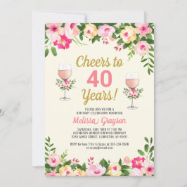 Cheers 40th Birthday Invitation Floral Kaart