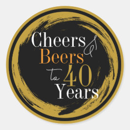 Cheers and Beers 40 Years Typography Ronde Sticker