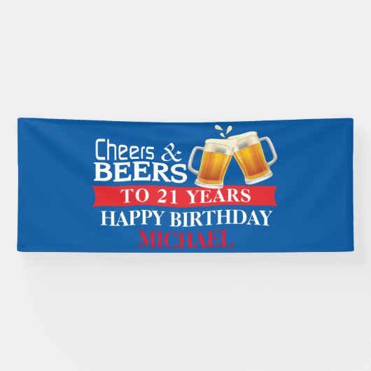 Cheers and Beers Happy 21st Birthday Red en Blue Spandoek (Horizontaal)