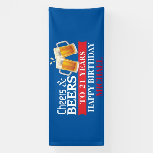 Cheers and Beers Happy 21st Birthday Red en Blue Spandoek (Verticaal)