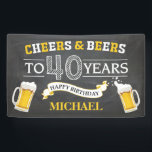 Cheers and Beers Happy 40th Birthday Banner<br><div class="desc">Cheers en beers Happy 40th Birthday Banner. Voor verdere aanpassing,  te klikken gelieve de knoop "van de Aanpassing het"en ons ontwerphulpmiddel te gebruiken om deze sjabloon te wijzigen.</div>