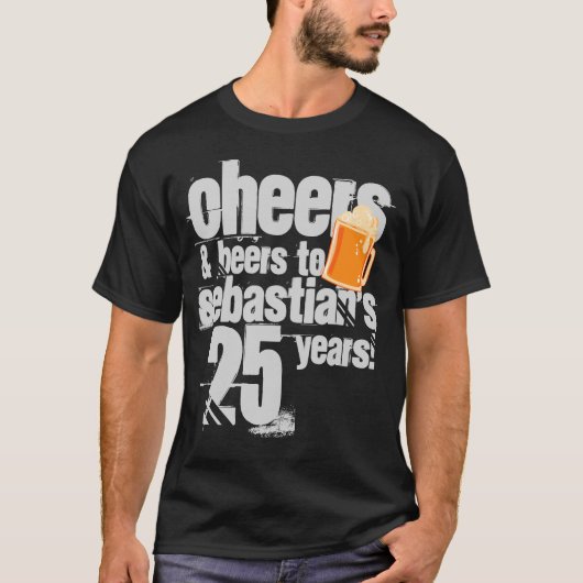 Cheers and Beers Personalized Birthday T-shirt (Voorkant)