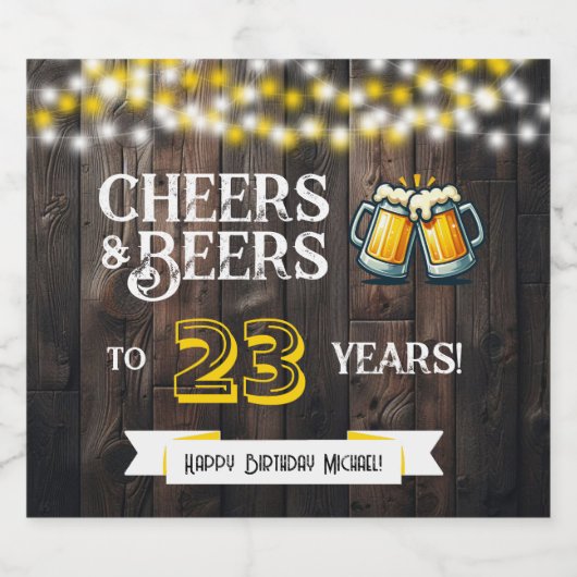 Cheers and Beers to 23 Years Rustic Birthday Bier Etiket (Enkel label)
