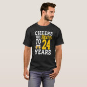 Cheers and Beers To 24 Years Beer Drinking 24 Year T-shirt (Voorkant volledig)
