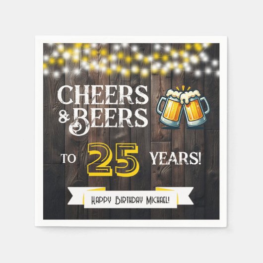 Cheers and Beers to 25 Years Rustic Birthday Servet (Voorkant)