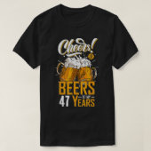 Cheers And Beers To 47 Years 47th Funny Birthday P T-shirt (Design voorkant)