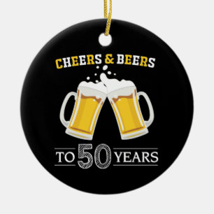Cheers and Beers to 50 Years Keramisch Ornament