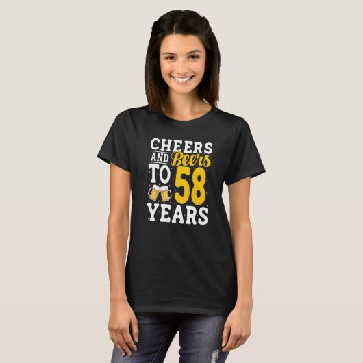 Cheers and Beers To 58 Years Beer Drinking 58 Year T-shirt (Voorkant volledig)