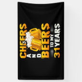 Cheers and beers to my 31th Birthday Gift Spandoek (Verticaal)